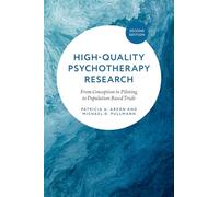 High-Quality Psychosocial Interventions Research: From Conception to Piloting to Population Based Trials