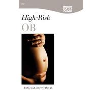 High-Risk OB: Labor and Deliver [Edizione: Regno Unito]