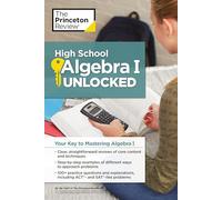 The Princeton Review High School Algebra I Unlocked (Tascabile)