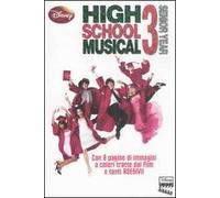 High School Musical 3. Con adesivi. Ediz. illustrata