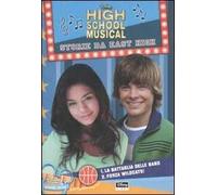 High School Musical. Storie da East High. La battaglia delle band-Forza Wildcats!