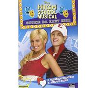 High School Musical. Storie da East High. Sognando Broadway-Questioni di cuore