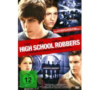 High School Robbers