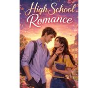High School Romance Under the Festival Lights: A Heartfelt High School Love Story