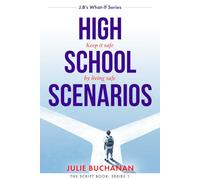 High School Scenarios: J.B's What If Series