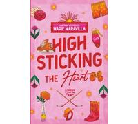 High Sticking the Heart: 1