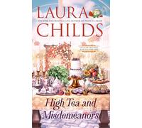 High Tea and Misdemeanors: 29
