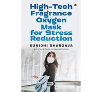 High-tech Fragrance Oxygen Mask for Stress Reduction