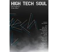 High Tech Soul: the Creation of