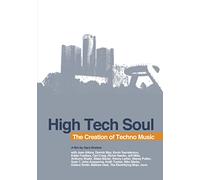 High Tech Soul: the Creation of Techno M