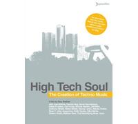 High Tech Soul - The Creation Of Techno Music [2005] [DVD]