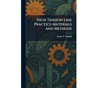 High Tension Line Practice Materials and Methods