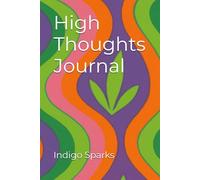 High Thoughts Journal