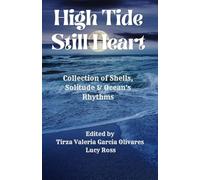 High Tide Still Heart: Collection of Shells, Solitude & Ocean Rhythm