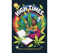High times: Discovering Cannabis Strains | 420 games | Stoner Fun Book
