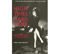 High Times, Hard Times