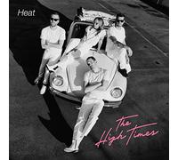 High Times,the - Heat (+Download)