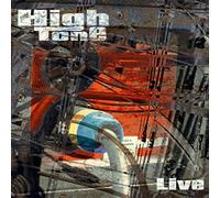High Tone - Live