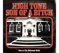 High Tone Son of a Bitch Live at the Hallowed Halls (Vinyl LP) 12" Album
