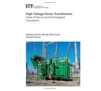 High Voltage Power Transformers: State of the Art and Technological Innovations