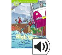 High water. Oxford read and imagine. Level 3. Con audio pack. Con espansione online