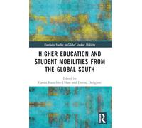 Higher Education and Student Mobilities from the Global South