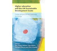 Higher education and the UN Sustainable Development Goals: Global perspectives and pathways for change