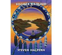Higher Ground by Steven Halpern (1992-06-23)