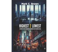 HIGHEST 2 LOWEST: Exploring the Story, Characters, and Cinematic Art of the Spike Lee Film