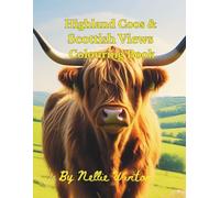Highland Coos & Scottish Views Colouring Book