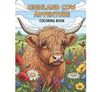 Highland Cow Coloring Book: 50 Beautiful Scottish Cows & Relaxation Pages for Kids and Adults