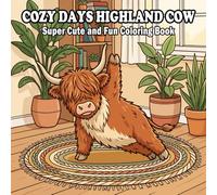 Highland Cow Coloring Book: Cute & Cozy Highland Cows for Relaxation