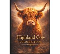 Highland Cow Coloring Book for Adults: Intricate Scottish Cattle Designs for Stress Relief: 50 Realistic & Mandala Illustrations for Mindfulness | ... & Men | Premium Matte Edition (8.5" x 11")