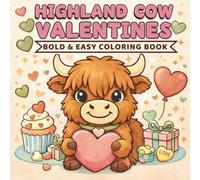 Highland Cow Valentines Bold and Easy Coloring Book