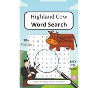 Highland Cow Word Search: Word Searches with Easy to Read Print covering all aspects of the Highland Cow - can you solve them all? 6x9 inches, 110 pages | 50+ Puzzles - Gifts, Holidays and Spare time