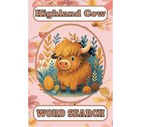 Highland Cows Word Search: A Funny and Relaxing Puzzle Book Full of Shaggy Cows, Farm Charm, and Country Fun