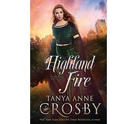 Highland fire: 1 - Crosby Tanya Anne