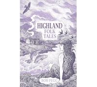Highland Folk Tales