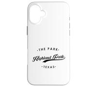 Highland Park The Park Texas per donne e uomini Custodia per iPhone 16 Plus
