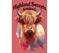 Highland Secrets Notebook: A Logbook to keep track and organize all your passwords