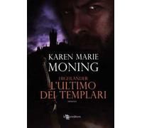 Highlander. L'ultimo dei templari