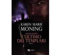 Highlander. L'ultimo dei templari