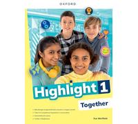 Highlight. Together. Student's book, Workbook. Per la Scuola media (Vol. 1)