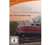 Highlights aus der Welt der Eisenbahn - Folge 9: Dieseltriebfahrzeuge
