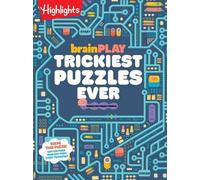 Highlights brainPLAY Trickiest Puzzles Ever (Tascabile) Brainplay Puzzle Books