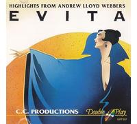 Highlights from andrew lloyd webers Evita - EVITA [Audio CD] Highlights from andrew lloyd webers Evita