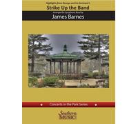 Highlights from George and Ira Gershwin's: Strike Up the Band