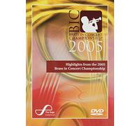 Highlights from the Brass in Concert Championship 2005