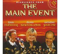Highlights From The Main Event - Olivia Newton-John / Anthony W... (Audio Cd)