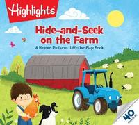 Highlights Hide-and-Seek on the Farm (Rilegatura flessibile)